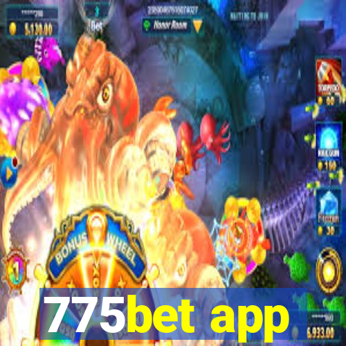 775bet app